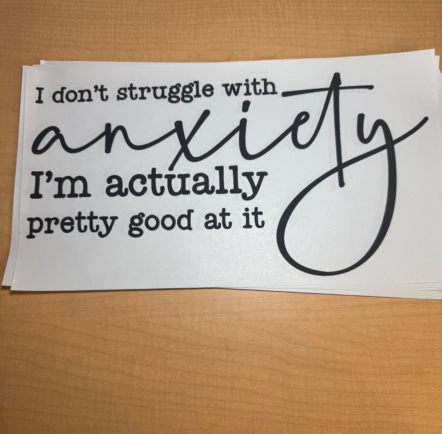 Single Color Adult Transfer- Struggle with Anxiety