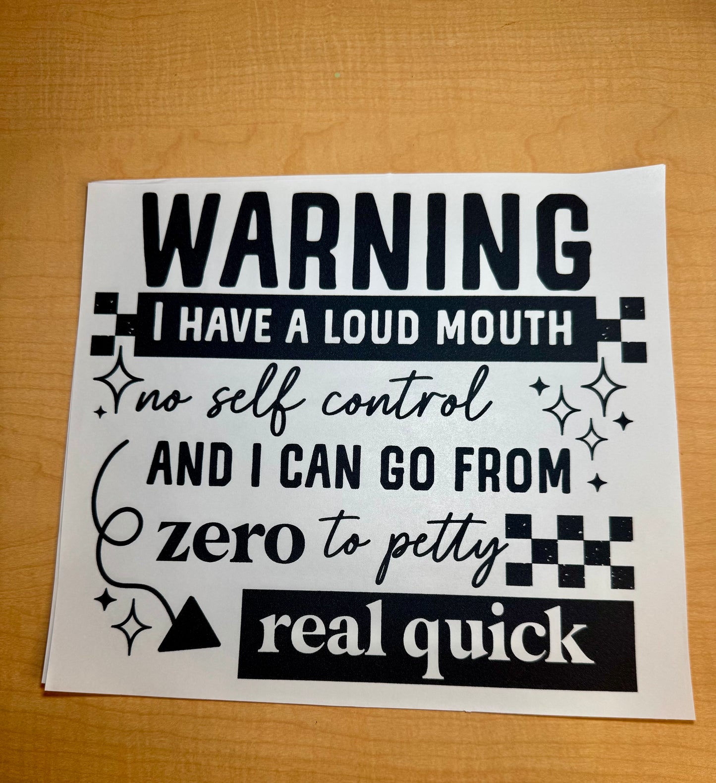 Single Color Adult Transfer- Loud Mouth