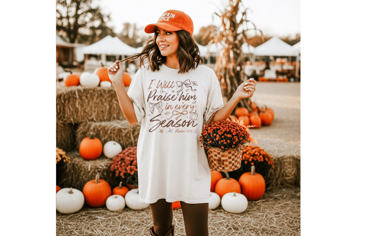 Single Color Adult Transfer- Praise him in every season