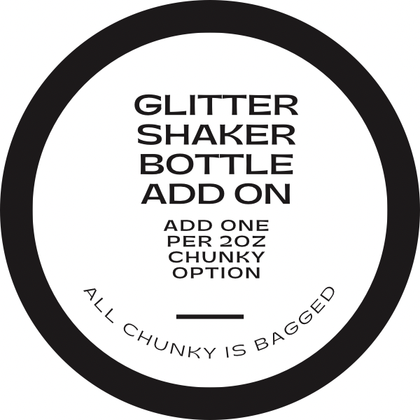 Upgrade to shaker bottle**CHUNKY ADD ON**