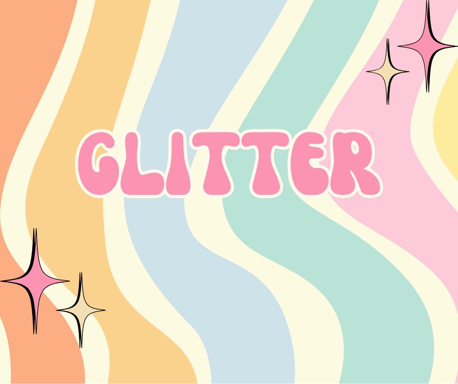 GLITTER