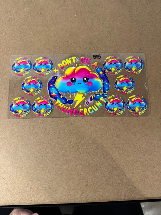 515 Don’t be a Thundercunt