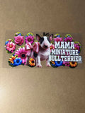 865 Mama Miniature Bull Terrier
