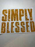 Screen Print- Simply Blessed Yellow