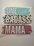DTF-One Badass Mama