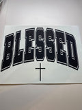 Screen Print- Blessed