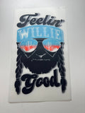 DTF-Feelin Willie Good