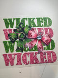 DTF- Wicked