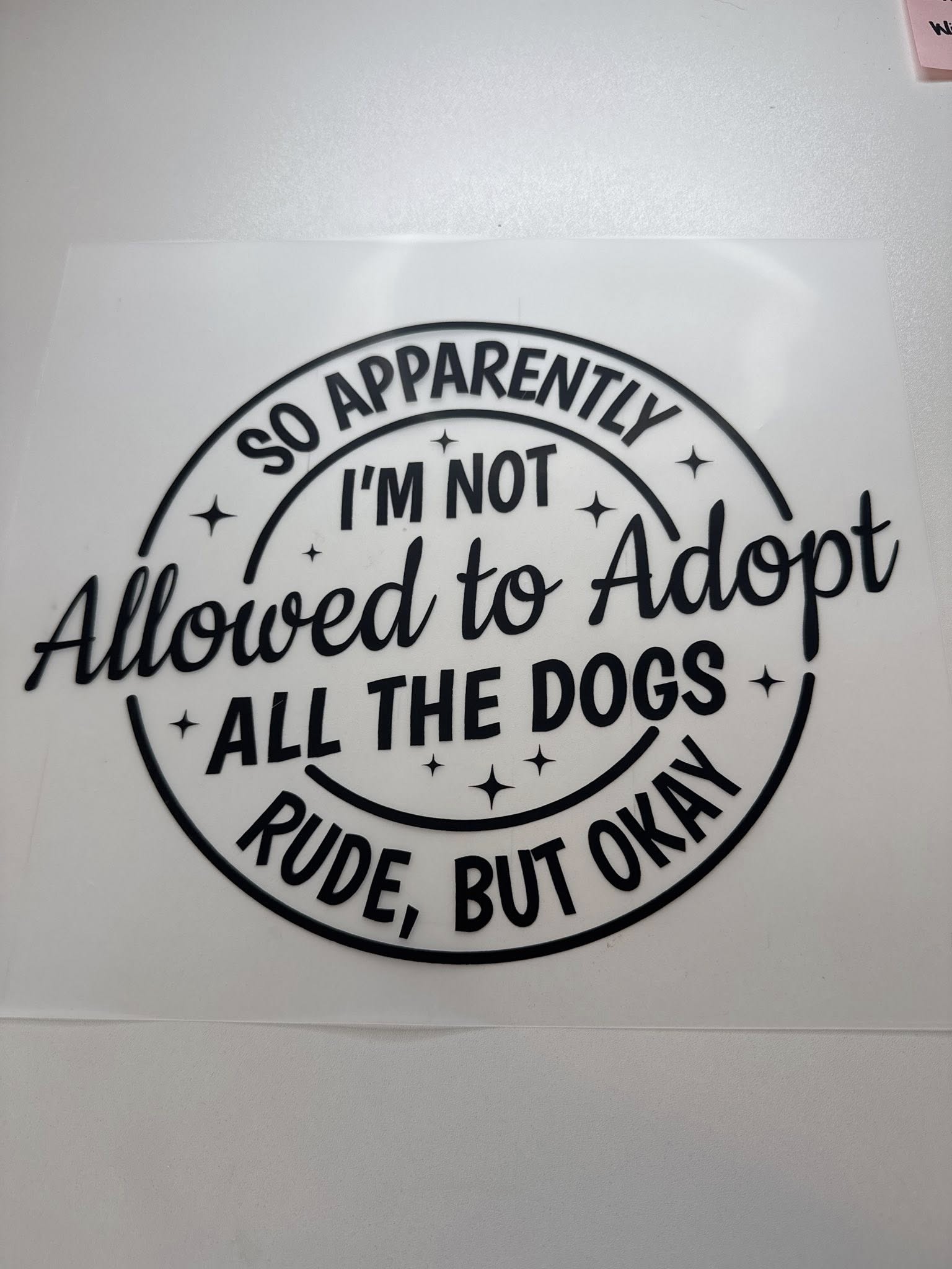 DTF-Allowed to adopt the dogs