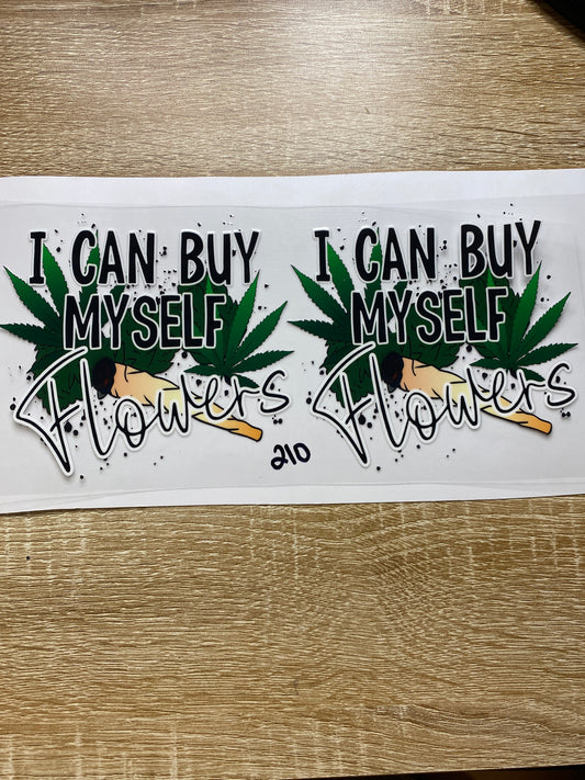 210 I can buy myself flowers