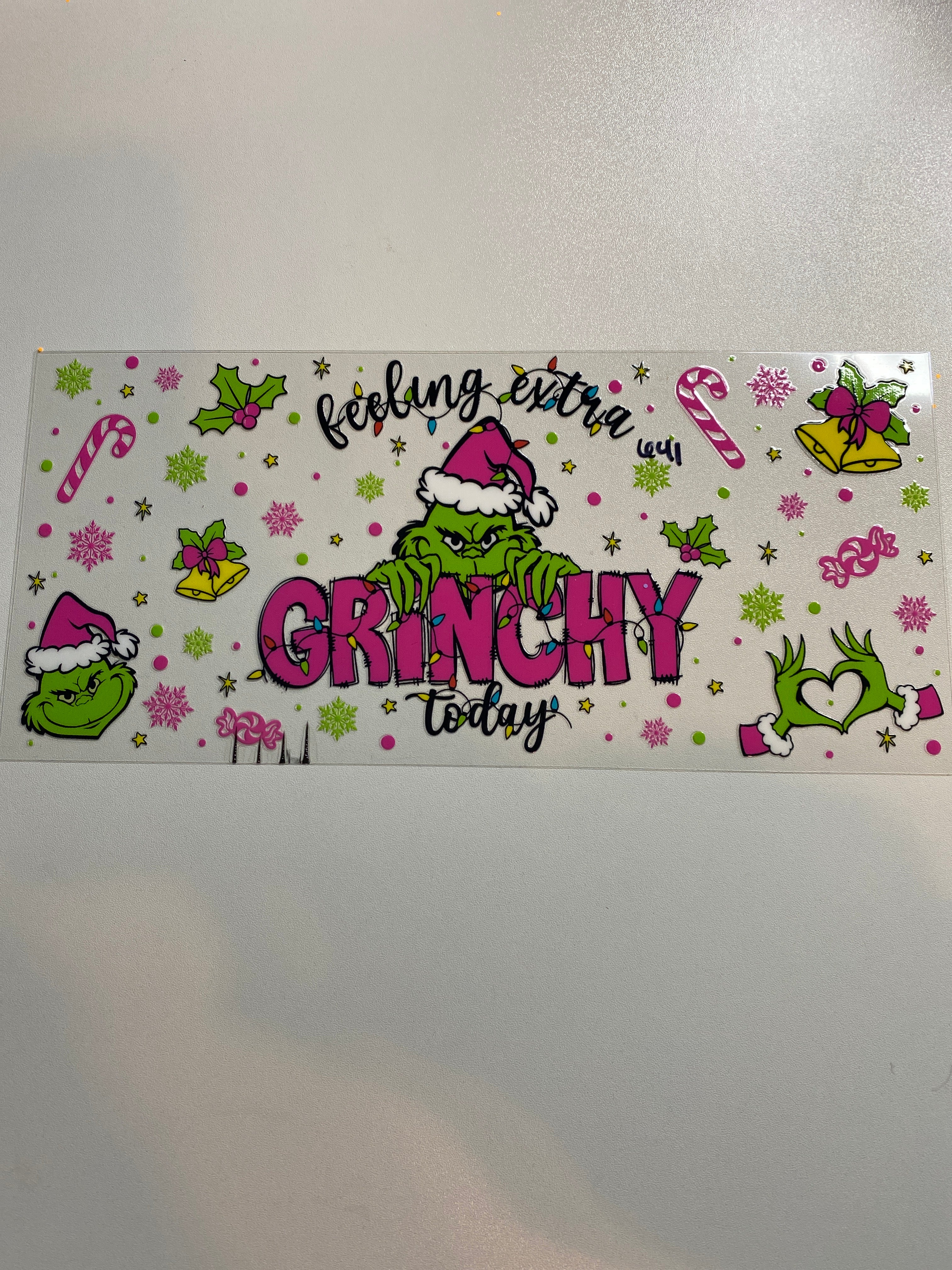 Feelin Extra Grinchy 641
