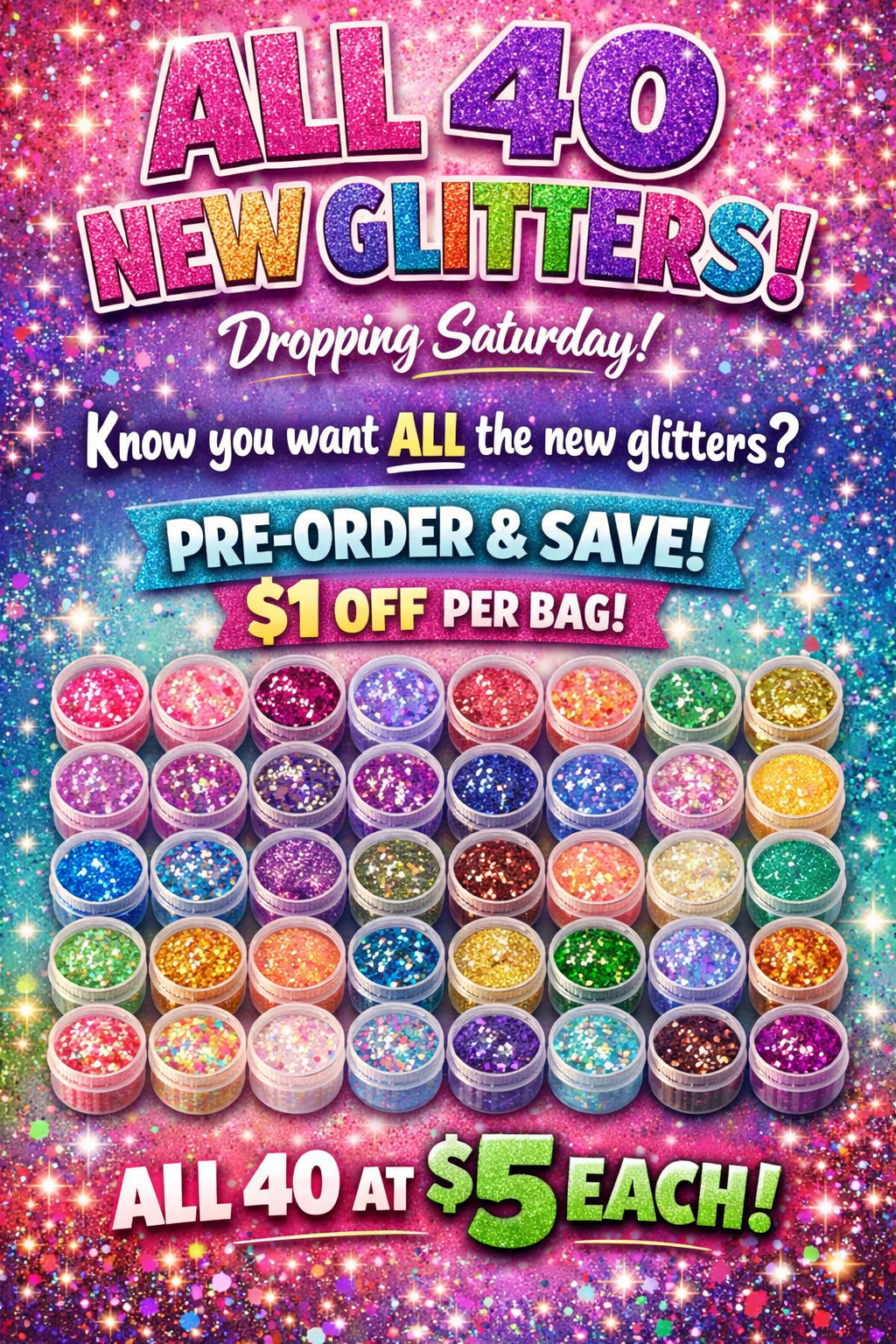 All NEW Glitter Bundle