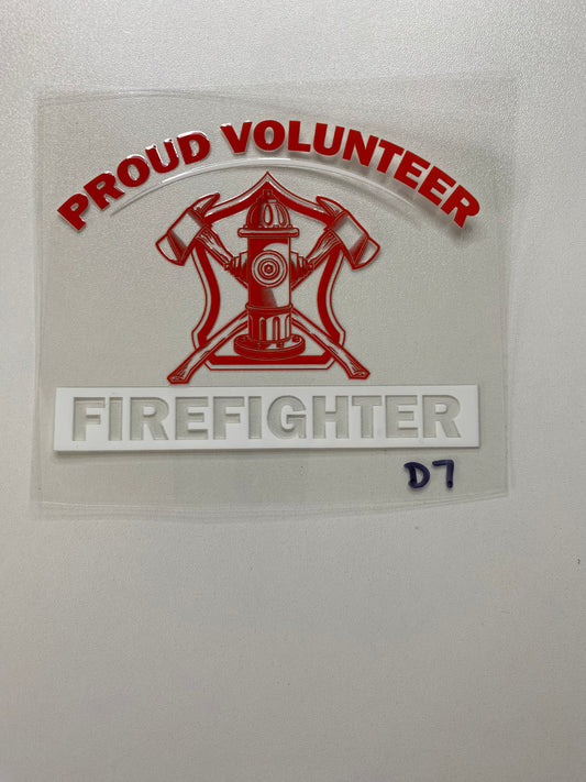 D7 Proud Volunteer Fire Fighter