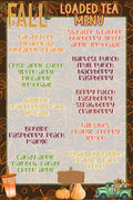 Fall Menu Loaded Teas