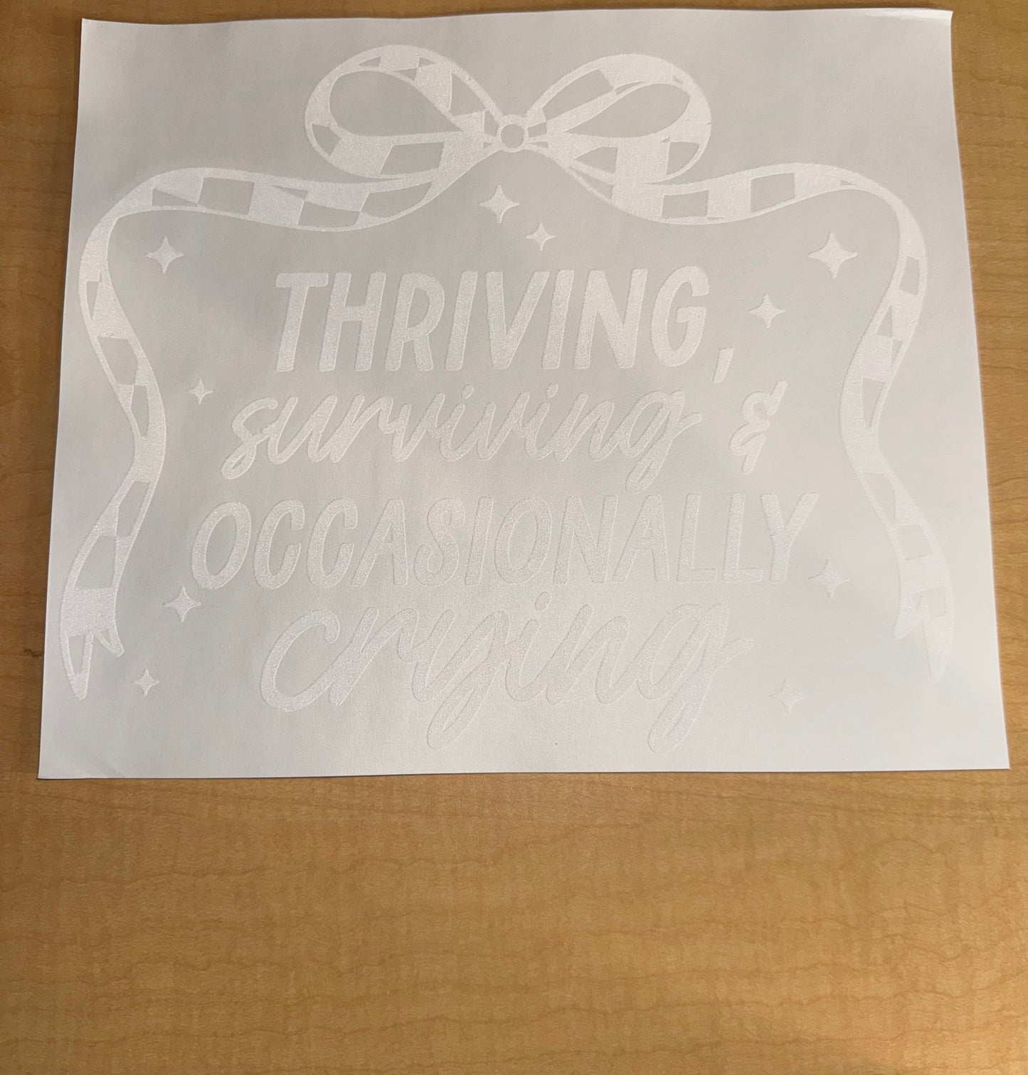 Single Color Adult Transfer- Thriving