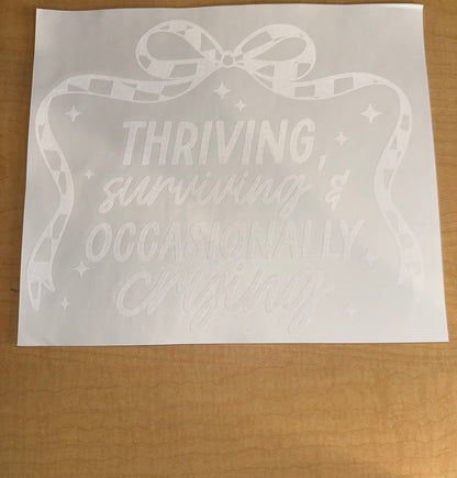 Single Color Adult Transfer- Thriving