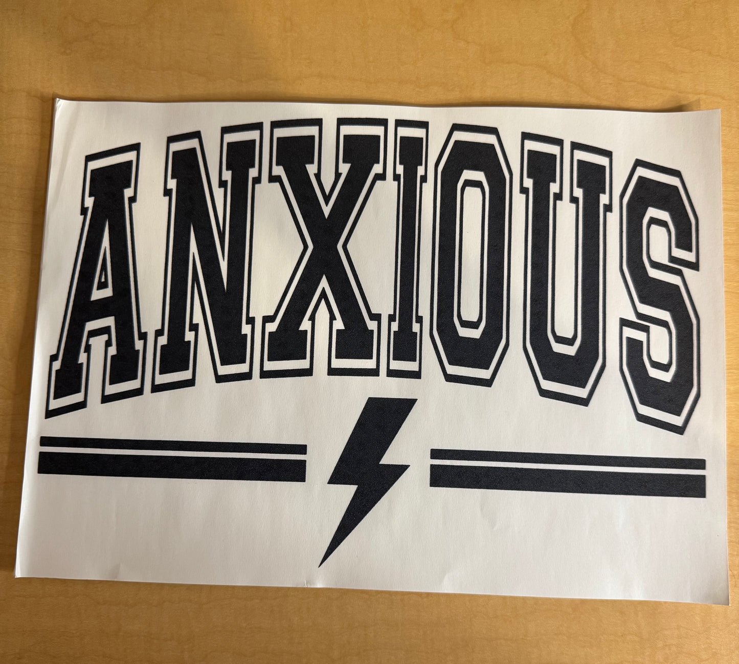 Single Color  Adult Transfer- Anxious