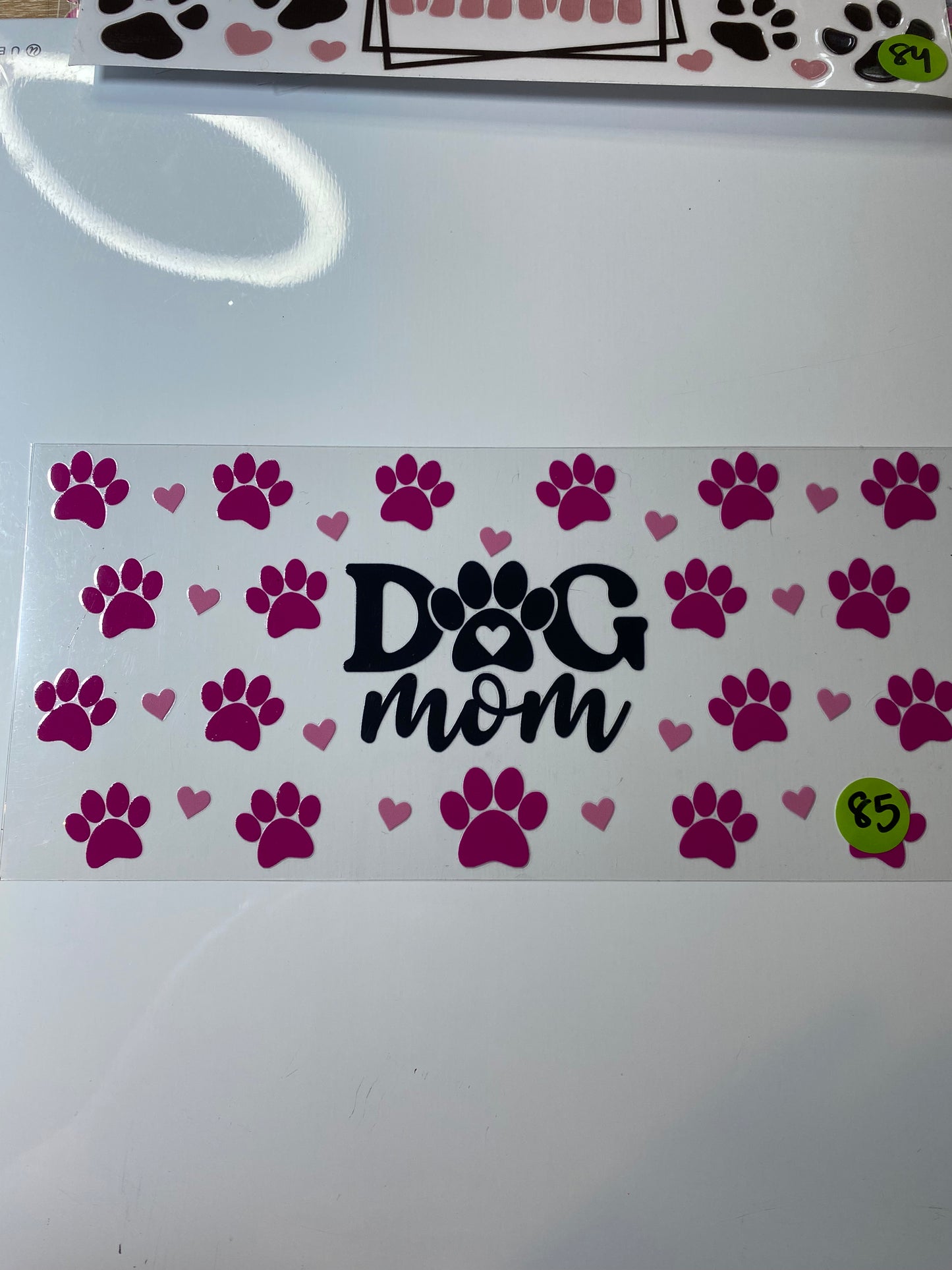 Dog Mom Pink 85