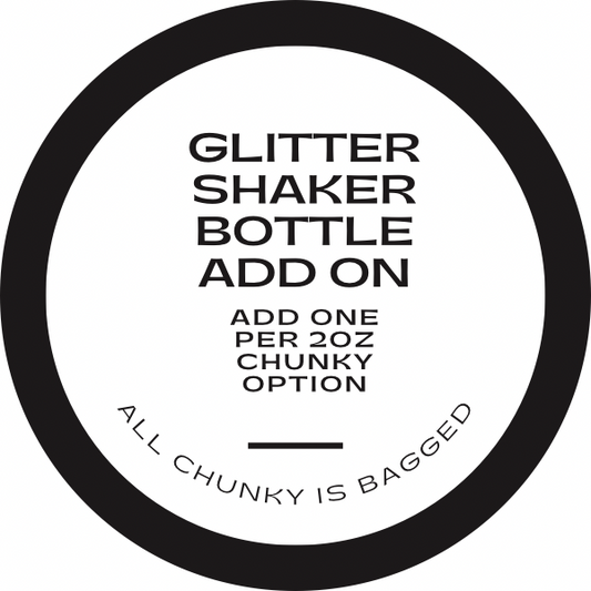 Upgrade to shaker bottle**CHUNKY ADD ON**