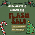 24oz ACRYLIC SNOWGLOBE Christmas Sale